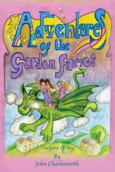 Paperback The Adventures of the Garden Fairies - The Land of Mog Book