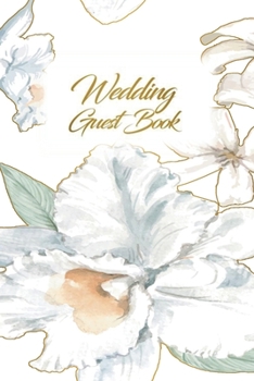 Wedding Guest Book: Wedding Guest Inpirational Message Advice Book for Newly Wed