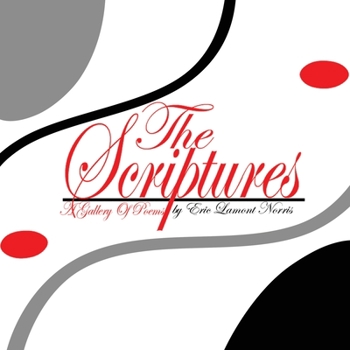 Paperback The Scriptures: A Gallery of Poems Book