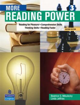Paperback More Reading Power: Reading for Pleasure, Comprehension Skills, Thinking Skills, Reading Faster Book