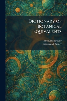 Dictionary of Botanical Equivalents