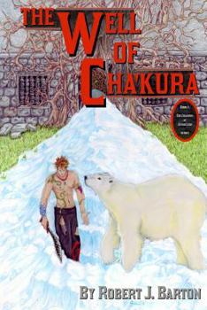 Paperback The Well of Cha'kura Book
