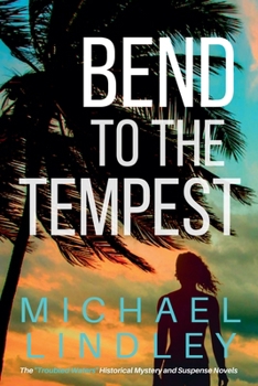 Paperback Bend To The Tempest Book