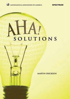 Aha! Solutions - Book  of the Problem Books