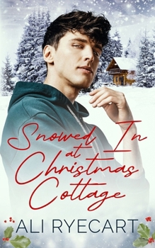 Paperback Snowed In at Christmas Cottage: A Forced Proximity Christmas MM Romance Book