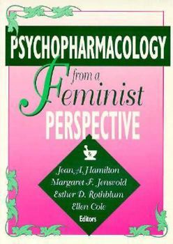 Hardcover Psychopharmacology from a Feminist Perspective Book