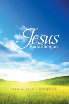 Paperback Jesus Rode Shotgun Book