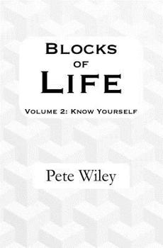 Paperback Blocks of Life: Volume 2: Know Yourself Book