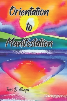 Paperback Orientation to Manifestation Book