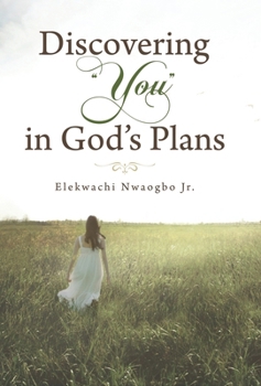 Hardcover Discovering "You" in God's Plans Book