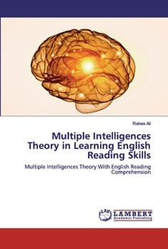 Paperback Multiple Intelligences Theory in Learning English Reading Skills Book