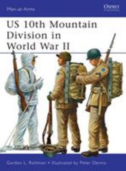 US 10th Mountain Division in World War II - Book #482 of the Osprey Men at Arms