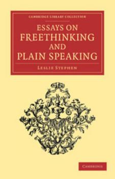 Paperback Essays on Freethinking and Plain Speaking Book