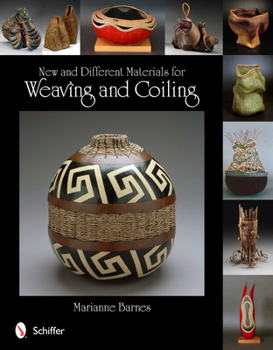 Paperback New and Different Materials for Weaving and Coiling Book