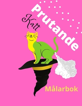 Paperback Prutande Katt målarbok [Swedish] Book