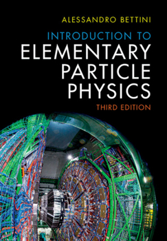 Hardcover Introduction to Elementary Particle Physics Book