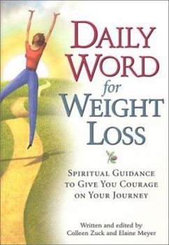 Hardcover Daily Word for Weight Loss: Spiritual Guidance to Give You Courage on Your Journey Book