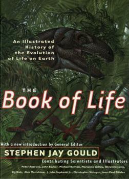 Paperback The Book of Life: An Illustrated History of the Evolution of Life on Earth Book