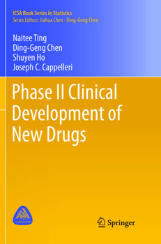 Paperback Phase II Clinical Development of New Drugs Book