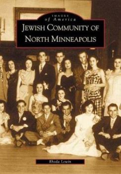 Paperback Jewish Community of North Minneapolis Book