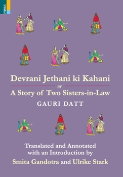 Hardcover Devrani Jethani Ki Kahani or A Story of Two Sisters-in-Law Book