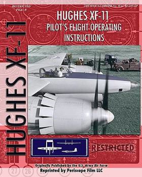 Paperback Hughes XF-11 Pilot's Flight Operating Instructions Book