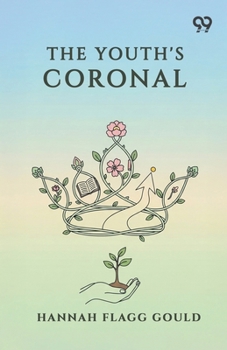 The Youth's Coronal