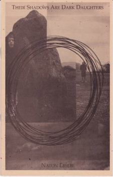 Paperback Their Shadows Are Dark Daughters Book