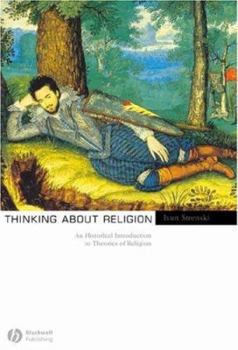 Paperback Thinking about Religion: An Historical Introduction to Theories of Religion Book