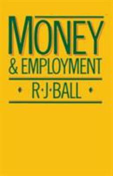 Paperback Money and Employment Book