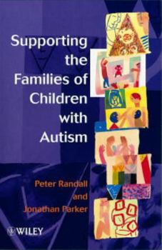 Paperback Supporting the Families of Children with Autism Book