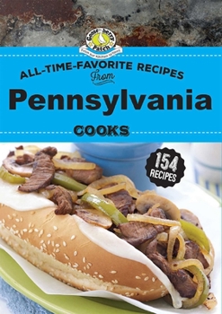 Hardcover All Time Favorite Recipes from Pennsylvania Cooks Book