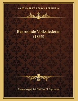Paperback Bekroonde Volksliederen (1835) [Dutch] Book