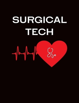 Paperback Surgical Tech: Surgery Technician Gifts - 2020 Weekly Planner: A 52-Week Calendar Book