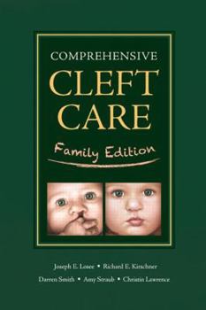 Paperback Comprehensive Cleft Care: Family Edition Book
