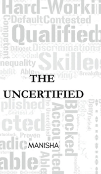 Hardcover The Uncertified Book