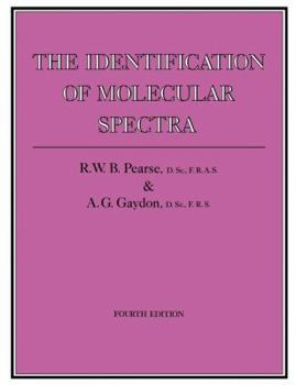 Paperback The Identification of Molecular Spectra Book