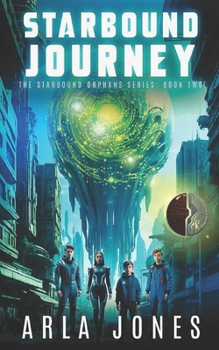 Paperback Starbound Journey: Bloodlines of Empire Book