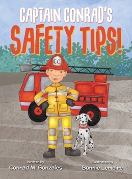 Hardcover Captain Conrad's Safety Tips! Book