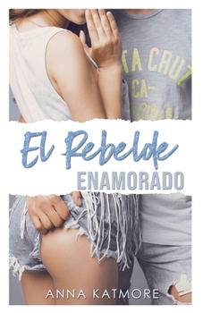 Paperback El Rebelde Enamorado [Spanish] Book