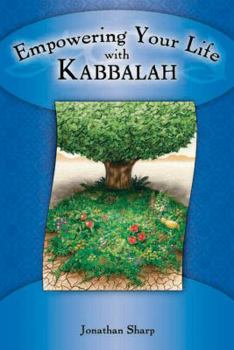 Paperback Empowering Your Life with Kabbalah Book