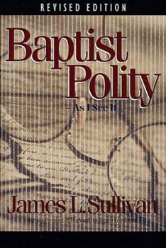 Paperback Baptist Polity: As I See It Book