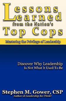 Paperback Lessons Learned from the Nation's Top Cops Book