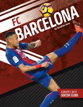 FC Barcelona - Book  of the Europe's Best Soccer Clubs
