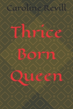 Paperback Thrice Born Queen Book