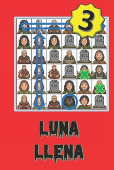 Luna Llena (3) (Spanish Edition)