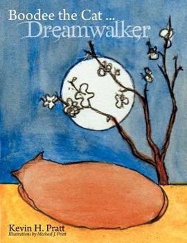 Paperback Boodee the Cat ... Dreamwalker Book