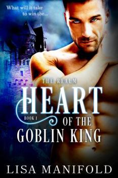 Paperback The Heart Of The Goblin King Book