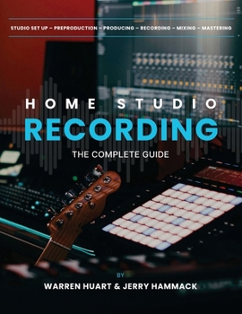 Paperback Home Studio Recording: The Complete Guide Book