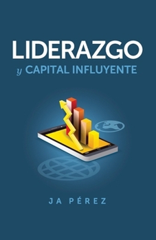 Paperback Liderazgo y Capital Influyente [Spanish] Book
